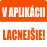 V APLIKÁCII LACNEJŠIE!