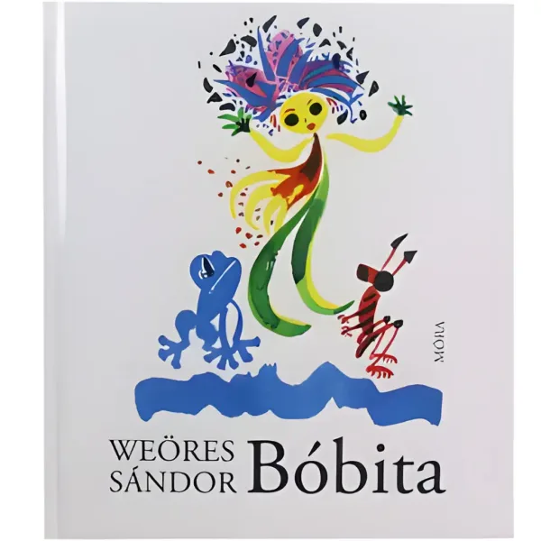 Móra: Weöres Sándor - Bóbita básnická kniha obrázok 1