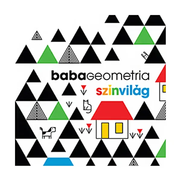 Móra: Babageometria - Farebný svet obrázková detská kniha obrázok 1