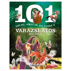 101 vecí, ktoré je dobré vedieť o magických bytostiach vzdelávacia kniha