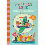 3-5-8 minútové rozprávky na cestovanie a dobrodružstvo rozprávková kniha