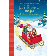 3-5-8 minútové rozprávky na Mikuláša a Vianoce rozprávková kniha