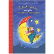 3-5-8 minútové rozprávky na zaspávanie a maznanie sa rozprávková kniha