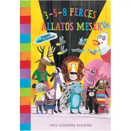 3-5-8 minútové zvieracie rozprávky – Od najlepších maďarských autorov – Pagony