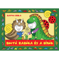 Bogyó, Babóca a dinosaury - rozprávková kniha - Pagony