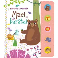 Hluční kamaráti - Macko a jeho priatelia detská kniha