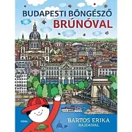 Móra: Bartos Erika - Budapešti prehliadač s Brunom