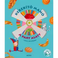 Móra: J. Kovács Judit - Kerekítő Manó - Kniha riekanky "A part alatt"