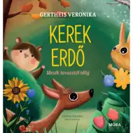 Móra: Kniha rozprávok Okrúhly les