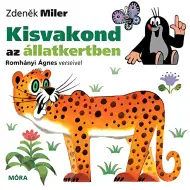Móra: Zdeněk Miler a Romhányi Ágnes - Krtko v zoo riekanková kniha