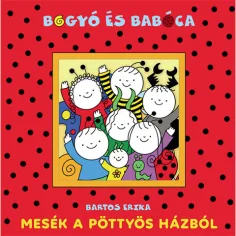 Bogyó a Babóca: Rozprávky z bodkovaného domu rozprávková kniha - Pagony