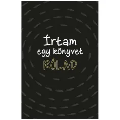 Írtam egy könyvet rólad – personalizovateľná darčeková kniha
