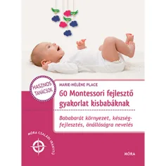 Móra: 60 Montessori rozvojových cvičení pre bábätká