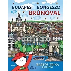 Móra: Bartos Erika - Budapešťský prehliadač s Brúnom