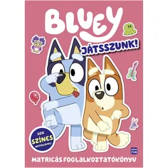 Móra: Bluey – Hrajme sa! samolepková pracovná kniha