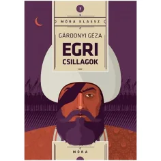 Móra: Egrské hviezdy - Gárdonyi Géza obrázok 1