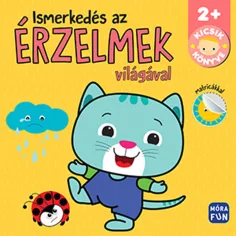 Móra: Kniha pre najmenších - Zoznámenie sa so svetom emócií