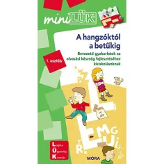 Móra: miniLÜK Od zvukov k písmenám - Úvodné cvičenia na rozvoj čitateľských zručností pre malých školákov