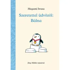 S láskou vítame: Kniha rozprávok o veľrybách