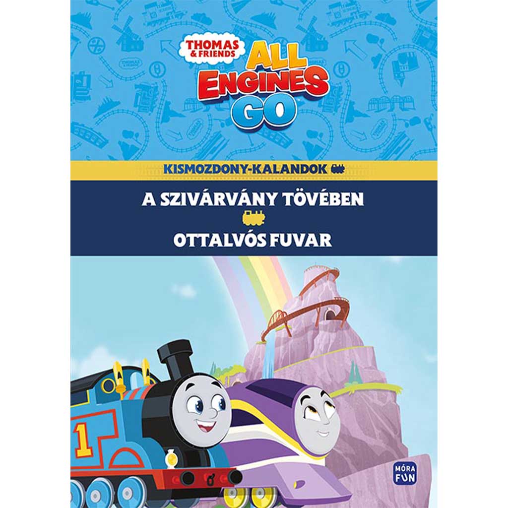 Móra: Thomas a priatelia All Engines Go – Malý vlakový dobrodružstvá 1. Na úpätí dúhy