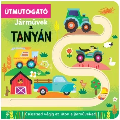 Útmutogató – Vozidlá na farme